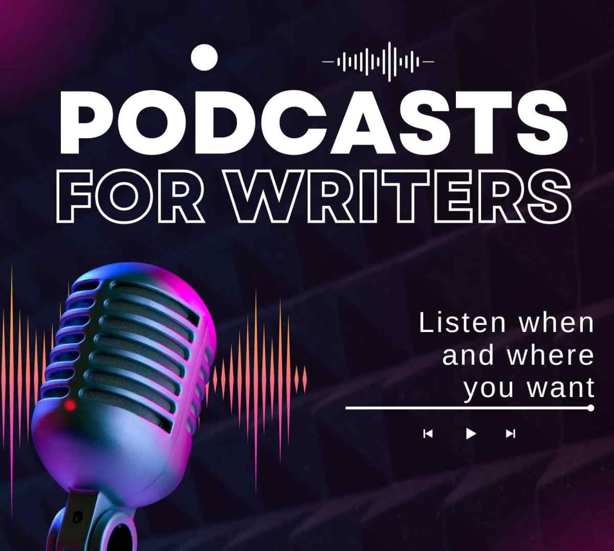 Podcasts for Writers